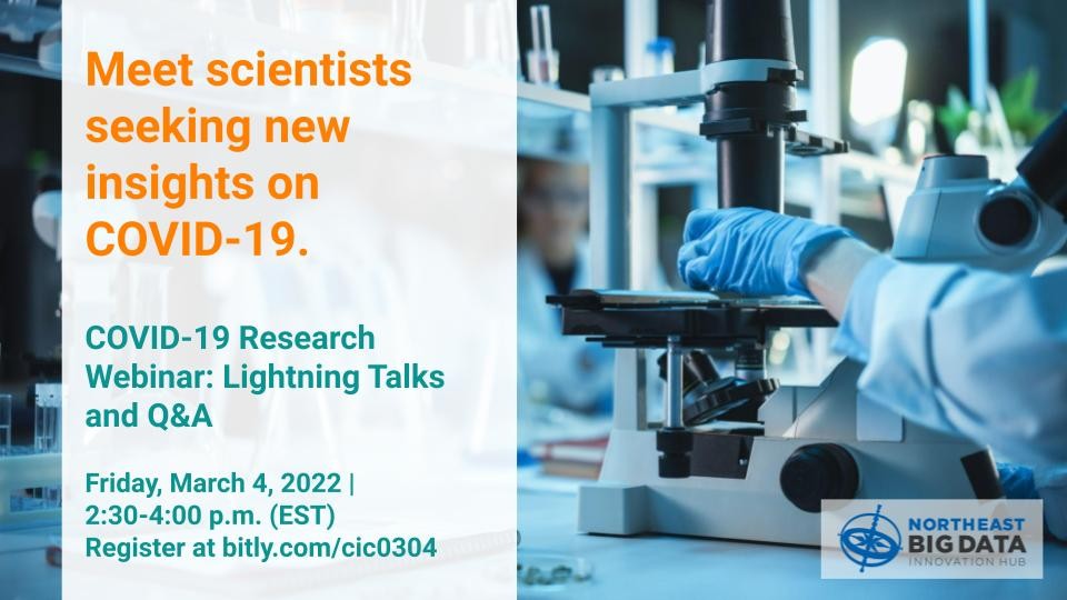 March 2022 Covid Information Commons Webinar Research Lightning Talks