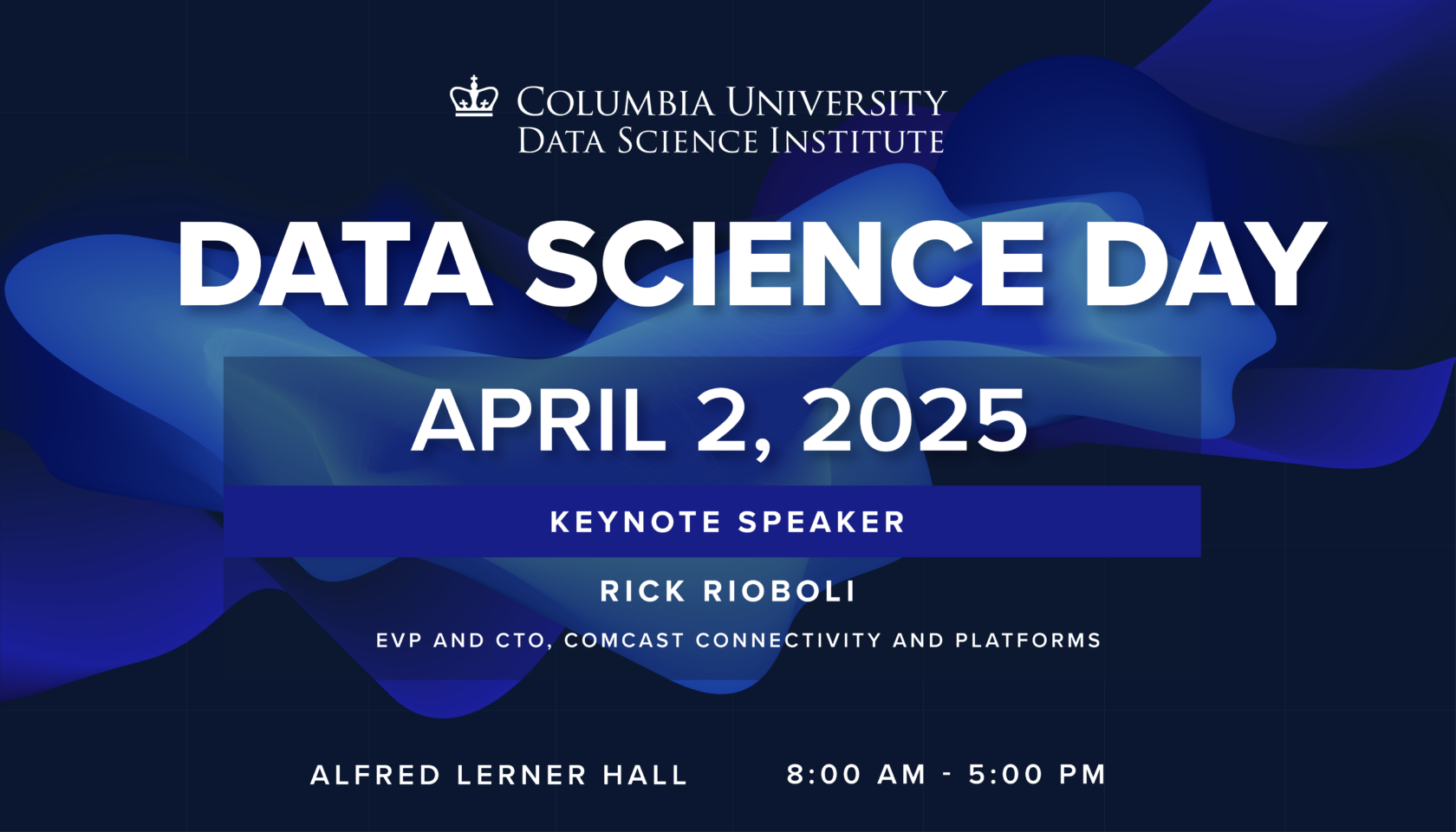 Data Science Day 2025 - The Data Science Institute at Columbia University